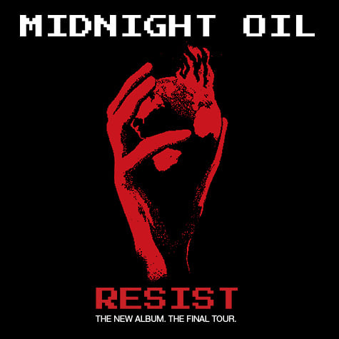 Midnight Oil (NEW DATE)  [Melbourne]